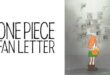 One Piece Fan Letter